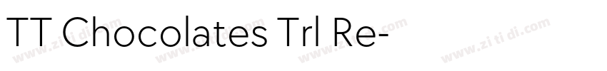 TT Chocolates Trl Re字体转换